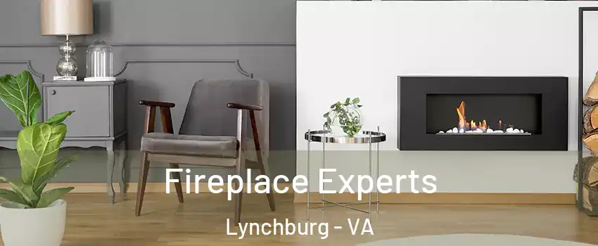  Fireplace Experts Lynchburg - VA