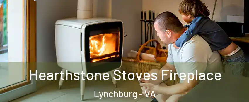  Hearthstone Stoves Fireplace Lynchburg - VA
