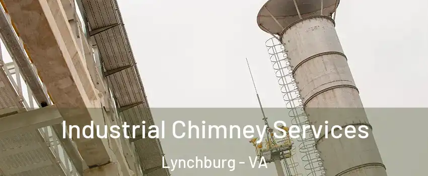  Industrial Chimney Services Lynchburg - VA