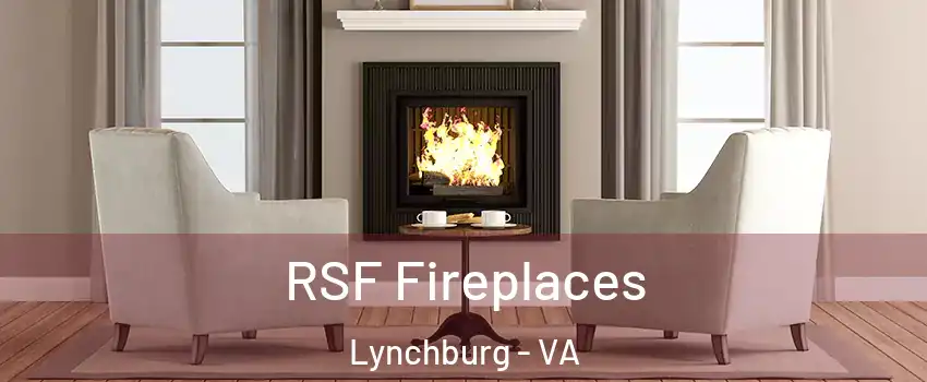  RSF Fireplaces Lynchburg - VA